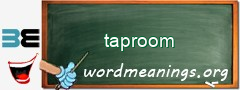 WordMeaning blackboard for taproom